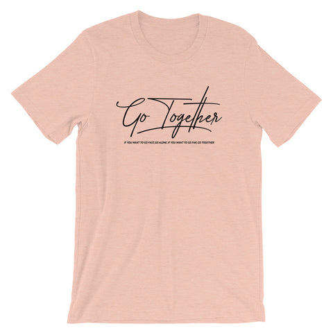 Go Together | Unisex Premium T-Shirt