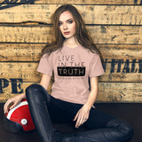 LIVE TRUTH | Unisex Premium T-Shirt