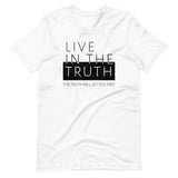 LIVE TRUTH | Unisex Premium T-Shirt