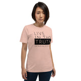 LIVE TRUTH | Unisex Premium T-Shirt