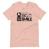BIG SMILE | Unisex Premium T-Shirt