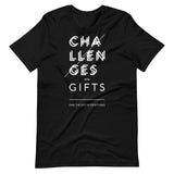 CHALLENGES ARE GIFT 2 | Unisex Premium T-Shirt