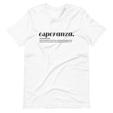 ESPERANZA | Unisex Premium T-Shirt