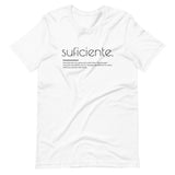 SUFICIENTE | Unisex Premium T-Shirt