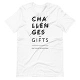 CHALLENGES ARE GIFT 2 | Unisex Premium T-Shirt