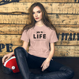 YES TO LIFE | Unisex Premium T-Shirt