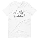 SHARE YOUR TALENT | Unisex Premium T-Shirt