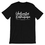 Unlimited Enthusiasm | Unisex Premium T-Shirt