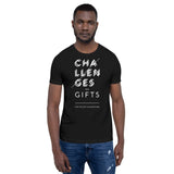 CHALLENGES ARE GIFT 2 | Unisex Premium T-Shirt