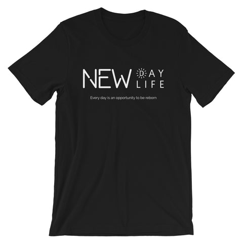 New Day New Life | Unisex Premium T-Shirt