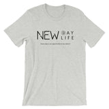 New Day New Life | Unisex Premium T-Shirt