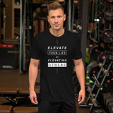 Elevate Your Life | Unisex Premium T-Shirt