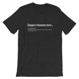 Impermanence | Unisex Premium T-Shirt