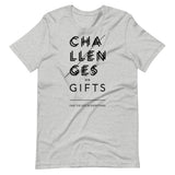 CHALLENGES ARE GIFT 2 | Unisex Premium T-Shirt