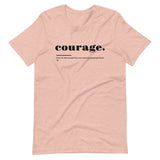 COURAGE  | Unisex Premium T-Shirt
