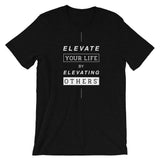 Elevate Your Life | Unisex Premium T-Shirt