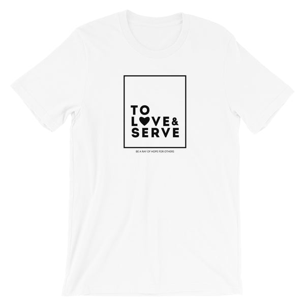 To Love and Serve | Unisex Premium T-Shirt